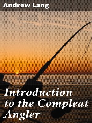 cover image of Introduction to the Compleat Angler